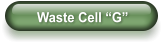 Waste Cell “G”