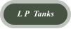 L P  Tanks