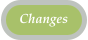 Changes