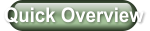 Quick Overview