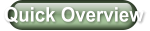 Quick Overview